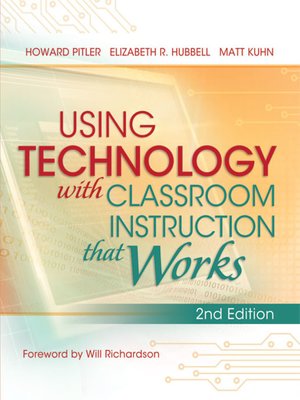 cover image of Using Technology with Classroom Instruction That Works